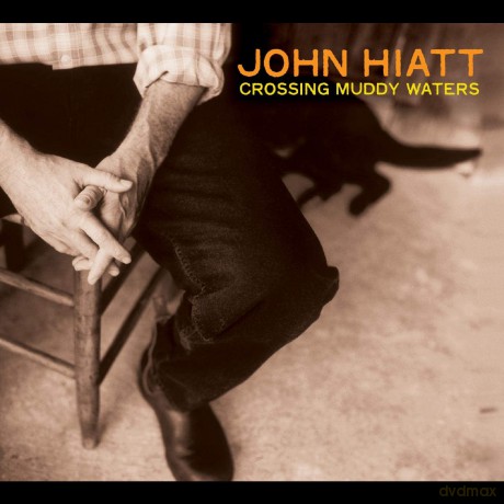 John Hiatt: Crossing Muddy Waters [Winyl]