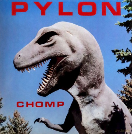 Pylon: Chomp [Winyl]