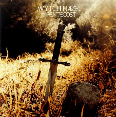 Wytch Hazel: III Pentecost [CD]