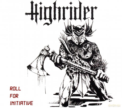 Highrider: Roll for Initiative [CD]