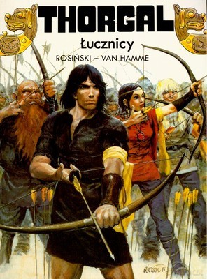 Thorgal Tom 9: Łucznicy (miękka) - Rosiński - Van Hamme [KSIĄŻKA]