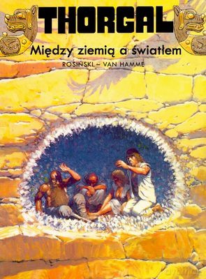 Thorgal Tom 13: Między Ziemią a Światłem (miękka) - Rosiński - Van Hamme [KSIĄŻKA]