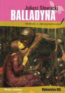 Balladyna. Lektura z opracowaniem - Juliusz Słowacki [KSIĄŻKA]
