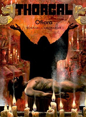 Thorgal Tom 29: Ofiara (miękka) - Rosiński - Van Hamme [KSIĄŻKA]