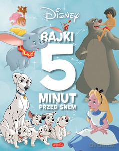 Klasyka Disneya. Bajki 5 minut przed snem - Ewa Karwan-Jastrzębska, Anna Niedźwiecka [KSIĄŻKA]