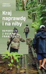 Kraj naprawdę i na niby - Tomasz Owsiany [KSIĄŻKA]