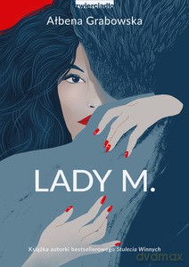 Lady M - Ałbena Grabowska [KSIĄŻKA]