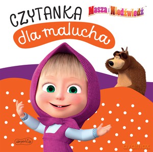 Masza i Niedźwiedź. Czytanka dla malucha [KSIĄŻKA]