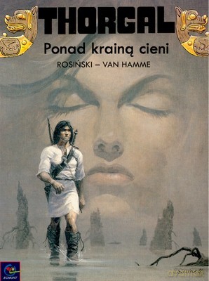 Thorgal Tom 5: Ponad Krainą Cieni (miękka) - Rosiński - Van Hamme [KSIĄŻKA]
