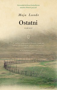 Ostatni - Maja Lunde [KSIĄŻKA]