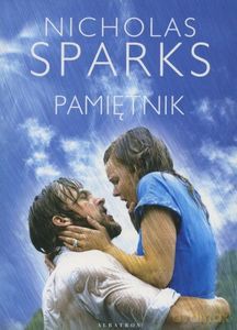 Pamiętnik - Nicholas Sparks [KSIĄŻKA]