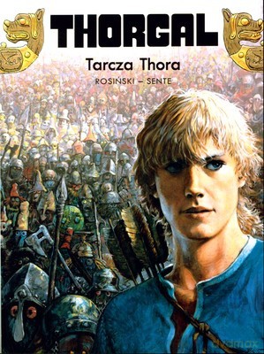 Thorgal Tom 31: Tarcza Thora (miękka) - Rosiński - Sente [KSIĄŻKA]