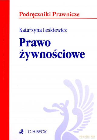 Prawo żywnościowe. Stan prawny wrzesień 2020 - Katarzyna Leśkiewicz [KSIĄŻKA]