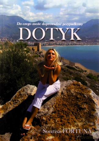 Przyciąganie #1 Dotyk - Fortuna Sonrisa [KSIĄŻKA]