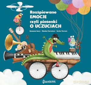 Rozśpiewane emocje, czyli piosenki o uczuciach. Uczuciometr - Susanna Isern [KSIĄŻKA]
