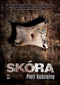 Skóra - Piotr Kościelny [KSIĄŻKA]