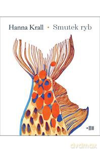 Smutek ryb - Hanna Krall [KSIĄŻKA]