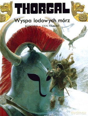 Thorgal Tom 02: Wyspa Lodowych Mórz (twarda) - Rosiński - Van Hamme [KSIĄŻKA]
