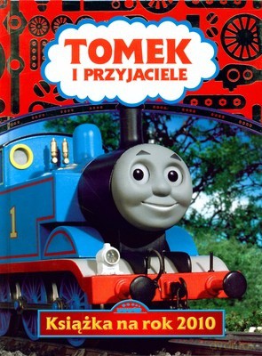 Tomek i Przyjaciele Książka Na Rok 2010 (twarda) [KSIĄŻKA]