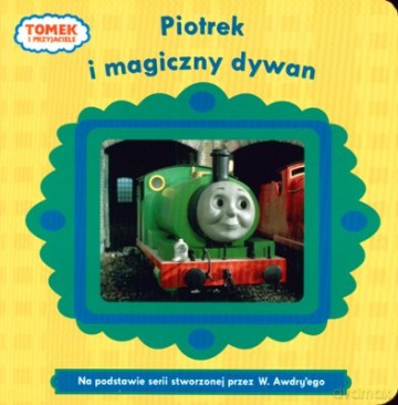Tomek i Przyjaciele Piotrek i Magiczny Dywan (twarda) [KSIĄŻKA]