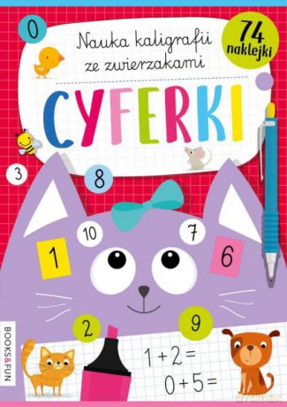 Cyferki nauka kaligrafii z pieskami i kotkami [KSIĄŻKA]