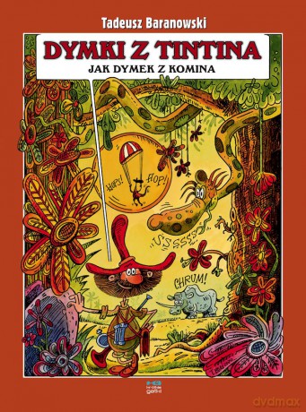 Dymki z Tintina, jak dymek z komina - Tadeusz Baranowski [KOMIKS]