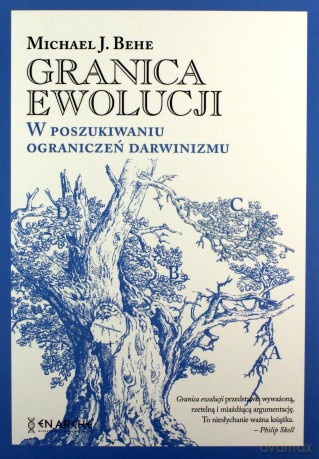 Granica ewolucji. W poszukiwaniu ograniczeń darwinizmu. - Michael J. Behe [KSIĄŻKA]