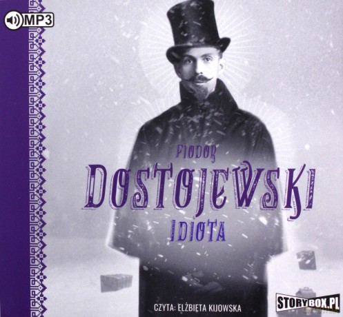 Idiota - Fiodor Dostojewski [AUDIOBOOK]