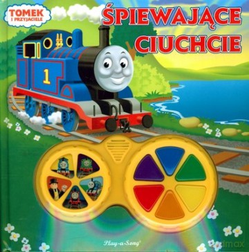 Tomek i Przyjaciele Śpiewające Ciuchcie (twarda) [KSIĄŻKA]