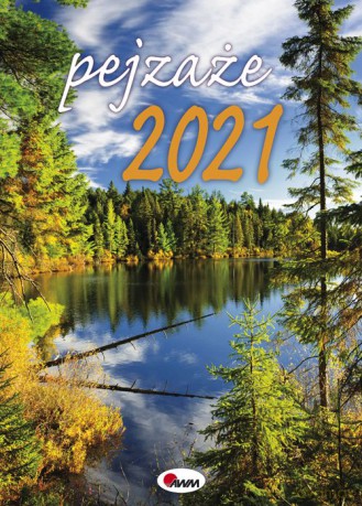 Kalendarz 2021 Pejzaże AWM [KALENDARZ]