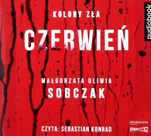 Kolory zła. Czerwień - Małgorzata Oliwia Sobczak [AUDIOBOOK]