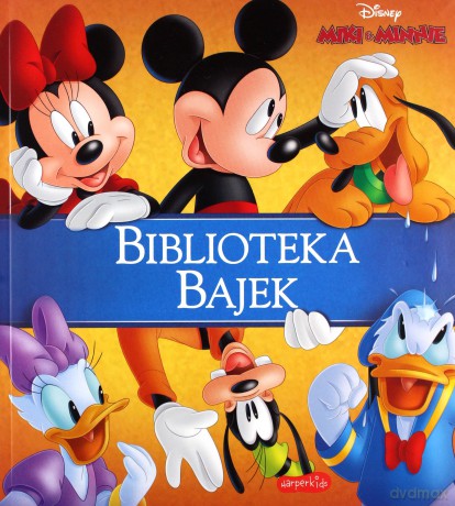 Miki and Minnie. Biblioteka Bajek [KSIĄŻKA]