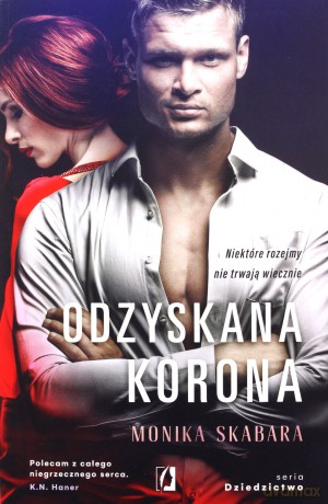 Odzyskana korona. Dziedzictwo (Tom 2) - Monika Skabara [KSIĄŻKA]