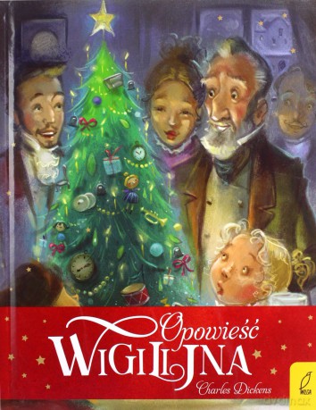 Opowieść wigilijna - Charles Dickens [KSIĄŻKA]