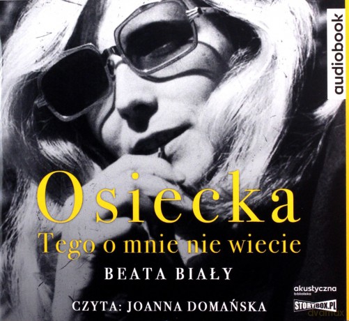 Osiecka. Tego o mnie nie wiecie - Beata Biały [AUDIOBOOK]