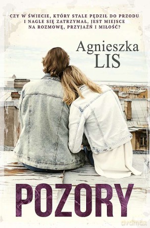 Pozory - Agnieszk Lis [KSIĄŻKA]