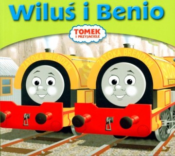 Tomek i Przyjaciele Wiluś i Benio [KSIĄŻKA]