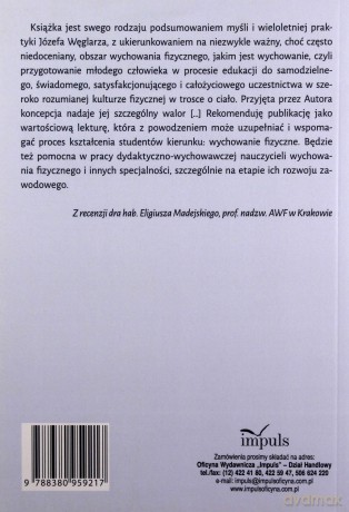 Rzecz o wychowaniu w wychowaniu fizycznym - Józef Węglarz [KSIĄŻKA]