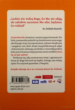 Święty w mojej rodzinie. Opowieść o życiu ks. Dolindo Ruotolo - Grazia Ruotolo, Luciano Regolo [KSIĄŻKA]