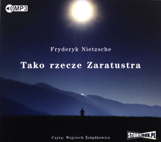 Tako rzecze Zaratustra - Fryderyk Nietzsche [AUDIOBOOK]
