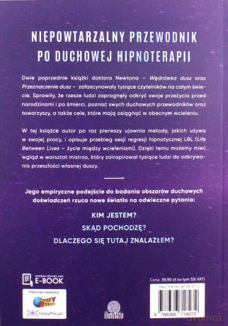 Życie między wcieleniami. Hipnoterapia drogą do duchowej regresji - Michael Newton [KSIĄŻKA]