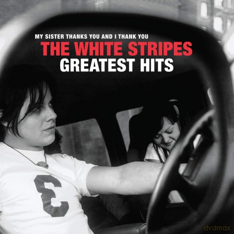 The White Stripes: The White Stripes Greatest Hits [CD]
