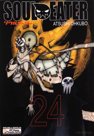 Soul Eater (Tom 24) - Atsushi Ohkubo [KOMIKS]