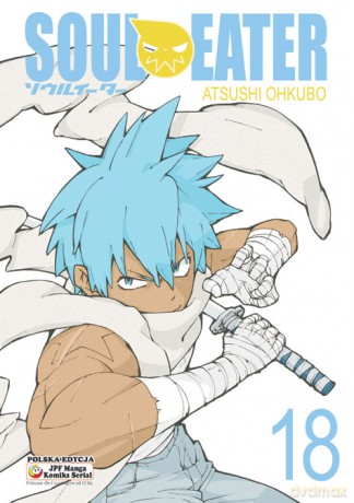 Soul Eater (Tom 18) - Atsushi Ohkubo [KOMIKS]