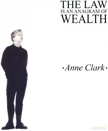 Anne Clark: The Law Is An Anagram Of Wealth [Winyl]