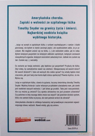 Amerykańska choroba. Szpitalne zapiski o wolności - Timothy Snyder [KSIĄŻKA]