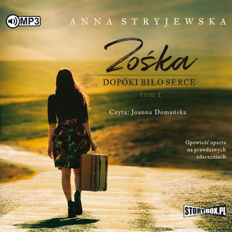 Dopóki biło serce. Zośka (Tom 1) - Anna Stryjewska [AUDIOBOOK]