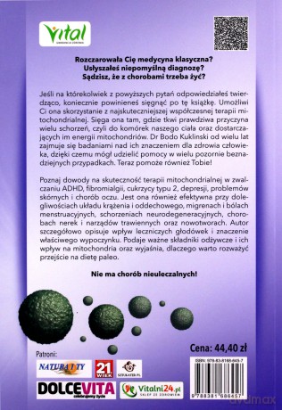 Medycyna mitochondrialna. Nowatorska metoda na pozornie nieuleczalne choroby - Bodo Kukliński, Anja Schemionek [KSIĄŻKA]