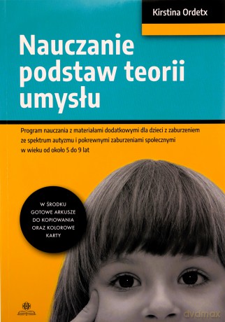 Nauczanie podstaw teorii umysłu - Kirstina Ordetx [KSIĄŻKA]