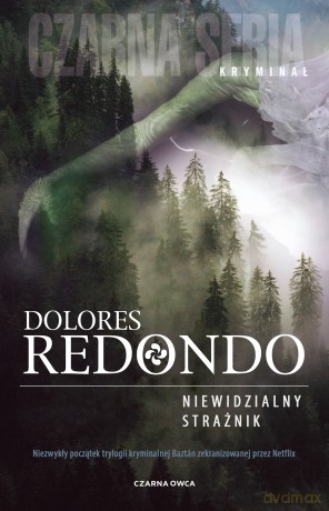 Niewidzialny strażnik - Dolores Redondo [KSIĄŻKA]
